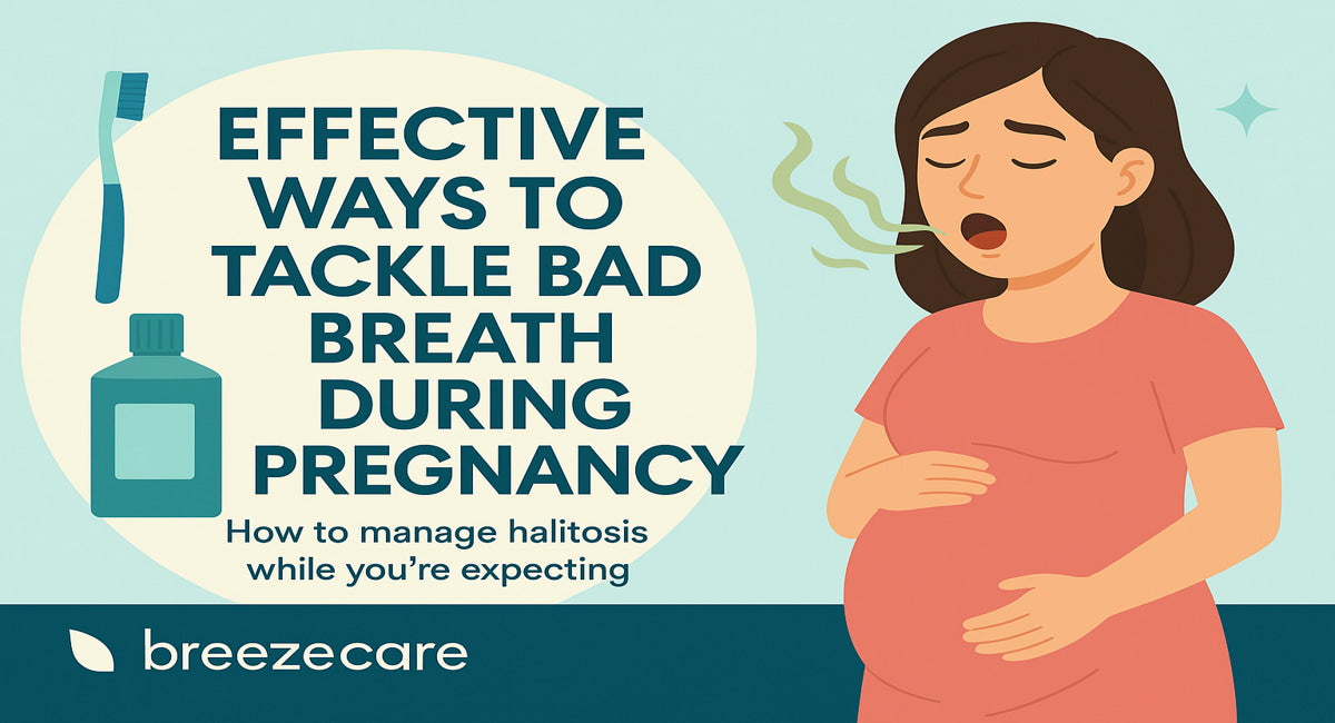 Tackle Bad Breath During Pregnancy